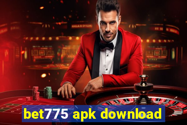 bet775 apk download